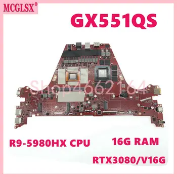 GX551QS R9-5980HX Процессор RTX3080-V16G графический процессор 16G-RAM Материнская плата Для Ноутбука Asus ROG Zephyrus Duo GX551QS GX551Q GX551 Материнская плата