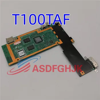 T100TAF Оригинал Для ASUS T100TA T100TAF T100TAL T100TA Материнская плата ноутбука Z3740 Процессор 2 ГБ оперативной памяти 32G 64G SSD Протестирован нормально Бесплатная доставка